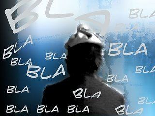 Bla- bla- bla