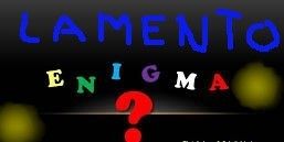 Enigma (lamento)
