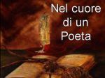 Viaggio nel cuore di un Poeta  