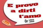 E provo a dirti t�amo