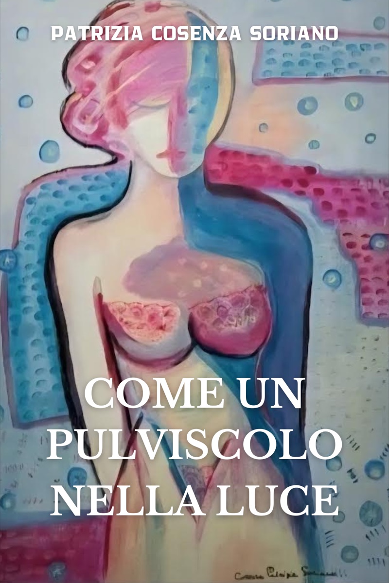 Copertina di Come un Pulviscolo nella Luce